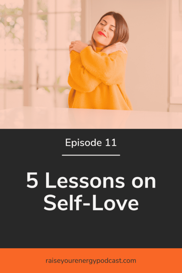 5 Lessons on Self-Love