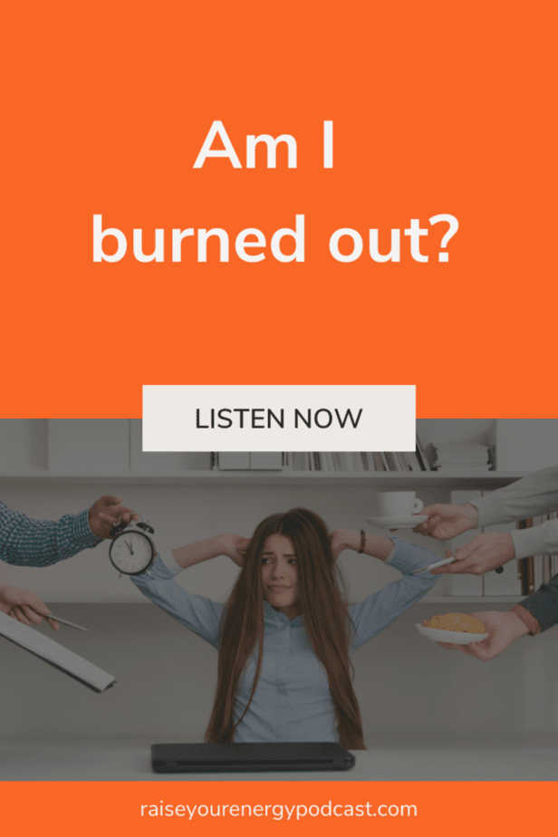 Am I burned out?