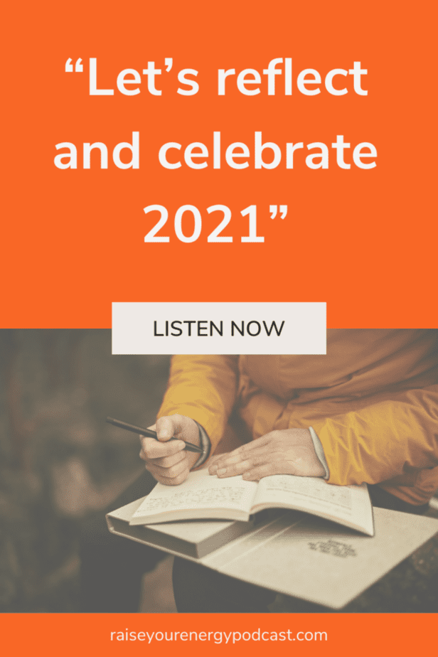 Let's reflect and celebrate 2021