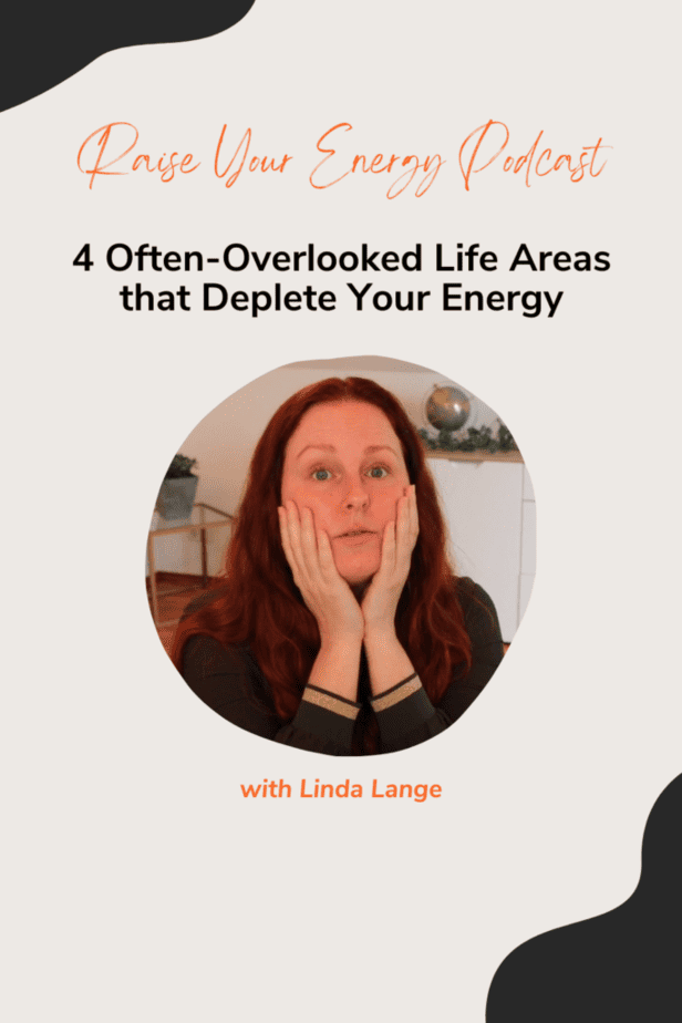 life areas that deplete your energy