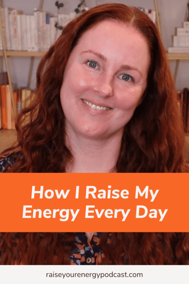 raise my energy