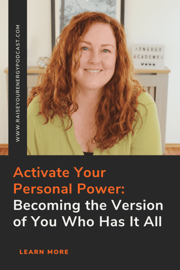 Activate Your Personal Power